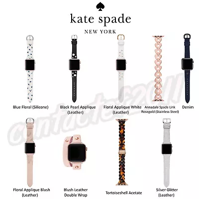 Kate Spade CHOICE OF Apple Watch 38/40mm Band Straps SEALED BRAND NEW IN BOX! • $188.40