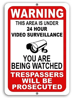 Warning This Property Under 24 Hour Video Surveillance Sign Security Cctv Metal  • $13.35