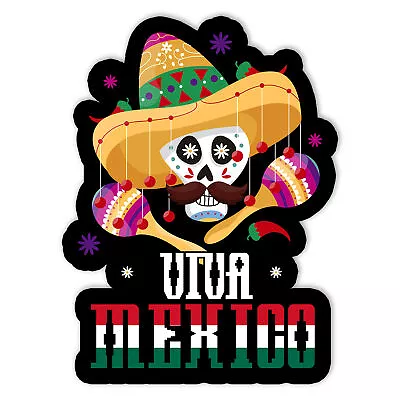 Viva Mexico Flag Mexican Independence Day Cute Mexican Hat Vinyl Sticker 5in • $6.45