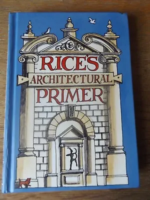 £9.99 • Buy Rices Architectural Primer By Matthew Rice 2009 Hardback Book
