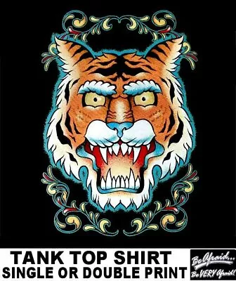 Roaring Tiger Tattoo Marshal Arts Style Artwork Be Afraid Gothic Tank Top Xt32 • $21.99