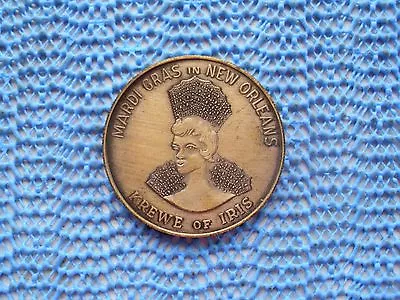 1969 Krewe Of IRIS Antique Bronze Queen Mardi Gras Doubloon • $14.99