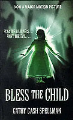Cash Spellman Cathy : Bless The Child Highly Rated EBay Seller Great Prices • £3.52