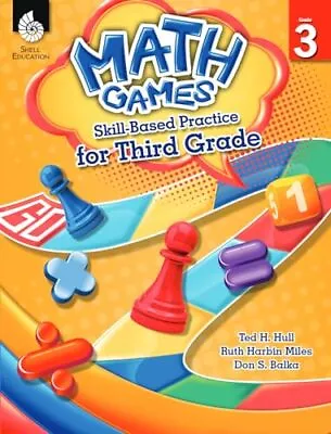 Math Games: Skill-Based Practice For T... Hull Ted H. • $7.69