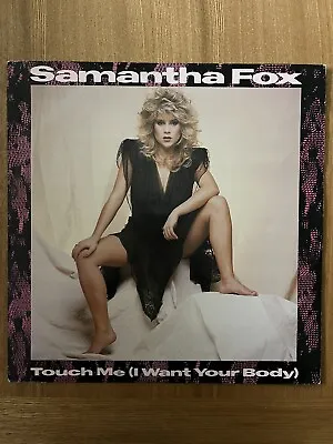 Samantha Fox - Touch Me (I Want Your Body) - 12  - Jive - 1986 - FOXY T 1 • £5.49