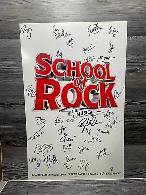 $252 • Buy School Of Rock, Cast Signed, Winter Garden, Alex B? Broadway Window Card/poster