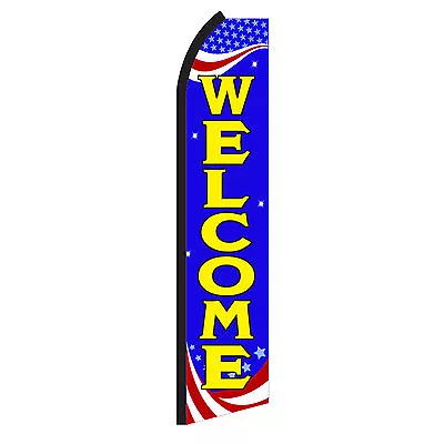 WELCOME  Advertising Flutter Feather Sign Swooper Banner Flag Only • $20.95