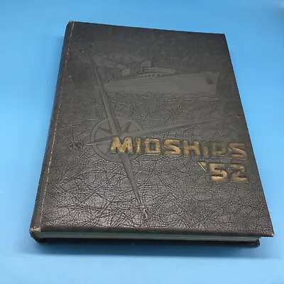 Midships 1952- Yearbook For US Merchant Marine Academy Cadet Class • $39.95