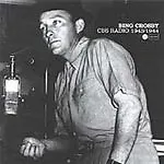 £1.99 • Buy CD: Bing Crosby - CBS Radio 1947 (2002)  EX/EX
