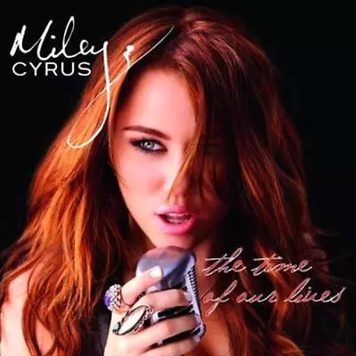 The Time Of Our Lives - Miley Cyrus Compact Disc • $15.60