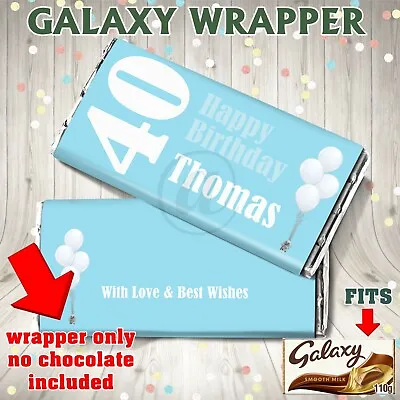 PERSONALISED Age CHOCOLATE BAR WRAPPER Fits Galaxy Birthday Gift 21st 40th 60th • £1.49