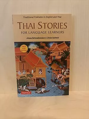 Thai Stories For Language Learners: Traditional Folktales In English And Thai... • $12