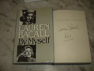 By Myself / Lauren Bacall.SIGNED COPY 1ST EDITION H/B UK 1979 • £40