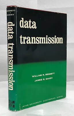 Data Transmission W. Bennett & J. Davey. McGraw-Hill 1st Ed 1965 HC/DJ VG +. • $24.95