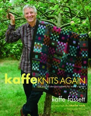 Kaffe Knits Again: 24 Original Designs Updated For Today's Knitters • $12.26