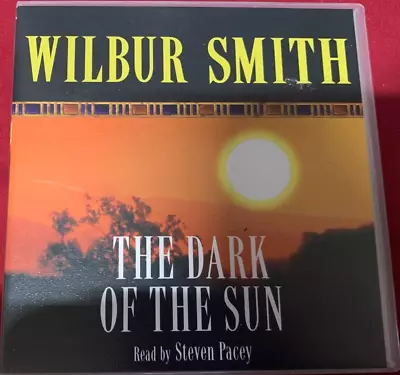 Wilbur Smith - The Dark Of The Sun - 3 CD Audio Book • £4.75