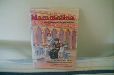 Mammolina: A Story About Maria Montessori (A Carolrhoda Creative Minds Book) • $9.98