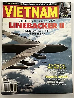 VIETNAM Magazine Winter 2023 50th Anniversary Linebacker II • $11.99