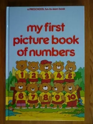 My First Picture Book Of Numbers (A Grandreams 'fun To Learn' Bo • $5.49