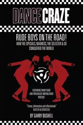 Dance Craze: Rude Boys On The Road • £6.36