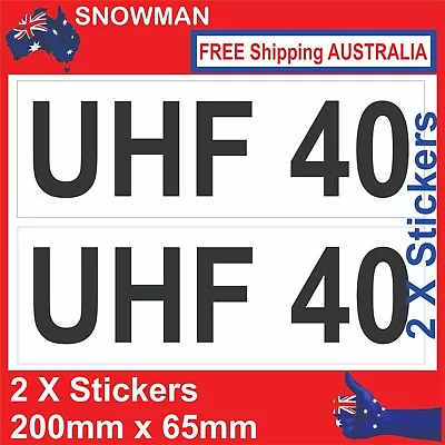 $4.99 • Buy UHF 40  2  X 200 Mm X 65mm 2 Stickers Decal Sticker Truck Ute Bumper 4WD Caravan