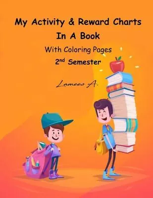 My Activity & Reward Charts In A Book With Coloring Pages (Second Semester) • $18.11