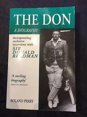 $19.99 • Buy The Don A Biography By Roland Perry (PB,1996) With Exclusive Interviews