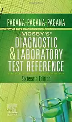 Mosby's® Diagnostic And Laboratory Test - Paperback By Pagana PhD RN - Good • $37.93