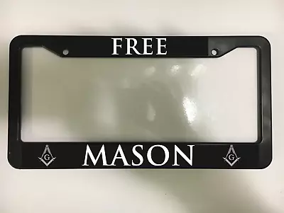 FREE MASON Freemasonry Masonry Masonic Fraternity Black License Plate Frame NEW • $10.49