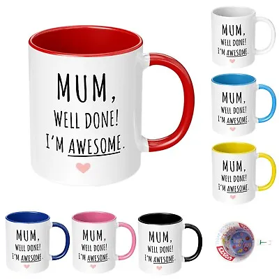 Mothers Day Gift Mum Mummy Mug Christmas Birthday Present Thank You I'm Awesome • £6.79