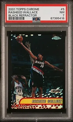 2001 Topps Chrome Black Refractor #5 Rasheed Wallace /50 PSA 7 Portland Blazers • $150