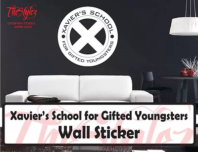 X-MEN Xaviers School For Talented Youngsters Logo Vinyl Wall Sticker • $33