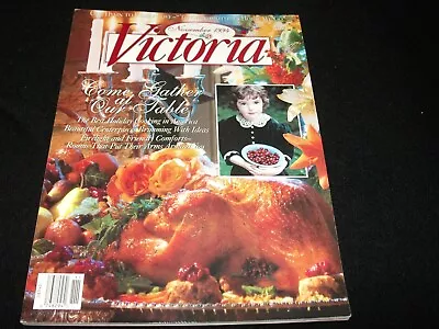 VICTORIA Magazine <> NOVEMBER 1994 <> COME GATHER AT OUR TABLE • $10.30