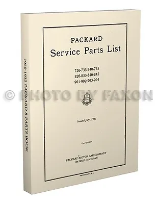1930 1931 1932 Packard Eight Illustrated Parts Book Catalog Standard Deluxe 8 • $46.95