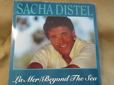 Sacha Distel-la Mer-beyond The Sea....1991.. 7 Single..  Vg+ Cond • £0.99
