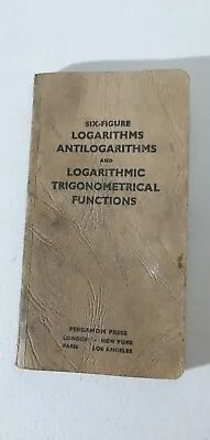 Pergamon Press 1958 Books Logarithms Antilogarithms Trigonometrical Tables  #B1 • £15