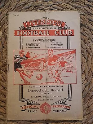 Liverpool V Scunthorpe United FA Cup 28th January 1956 Programme • £4