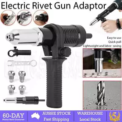 Rivet Gun Adaptor Cordless Drill Electric Nut Riveting Riveter Insert Tools OZ • $15.15