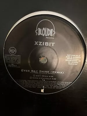 Xzibit Feat Mobb Deep Eyes May Shine Remix 12” Vinyl Record Loud Records Rare DJ • $7.99