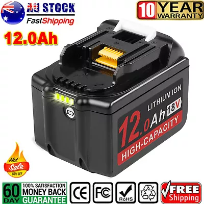 12Ah For Makita 18V Battery 18 Volt For LXT BL1830 BL1850B BL1860 LITHIUM BL1840 • $56.99
