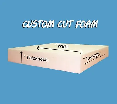 $319.99 • Buy Custom Cut Upholstery Foam Cushion Any Size, Firm - Free Shipping