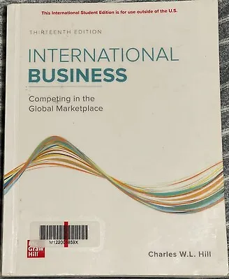 ISE International Business: Competing In The Global Marketplace 13th Ed. Hill • £25