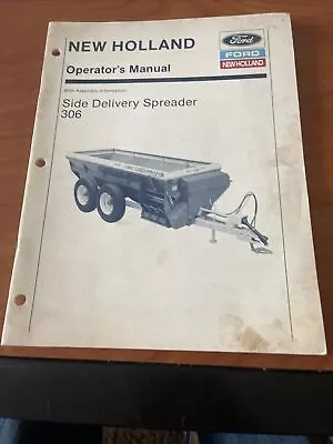 New Holland 306 Manure Spreader Operator’s Manual • $15
