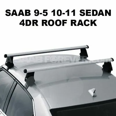 Saab 9-5 Roof Rack Aluminum 10-11 Sedan Only New Genuine Oem 12828243 • $179.99