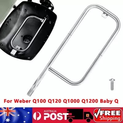 For Weber Q100 Q120 Q1000 Q1200 Baby Q Stainless Steel Grill Burner Tube Replace • $26.18