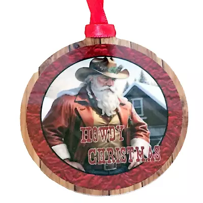 Cowboy Santa Christmas Ornament  Howdy Christmas Sublimated Metal 2-sided • $15