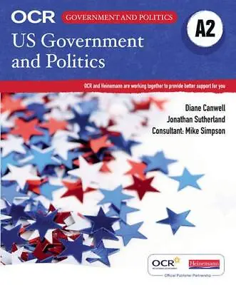 OCR A2 US Government And Politics Student BookSutherland • £4.66