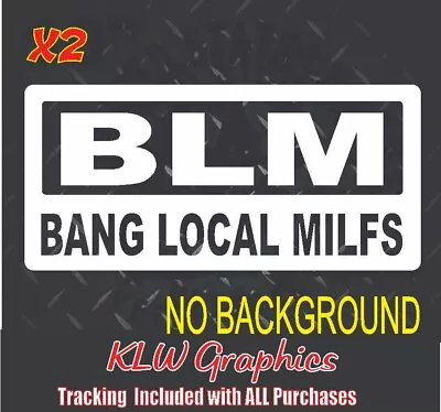 Bang Local Milfs Decal Sticker Diesel Truck 6.7 6.6 6.2 5.3 Funny Duramax JDM • $4.49