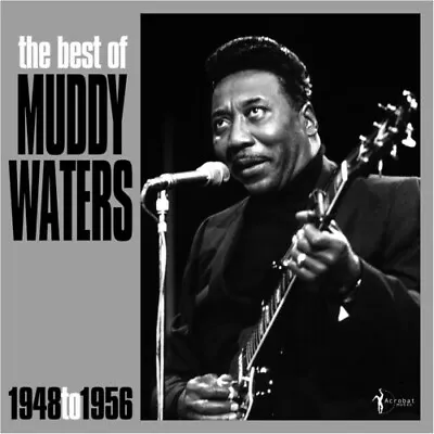 The Best Of Muddy Waters 1948-56 By Muddy Waters (Record 2023) • $29.34