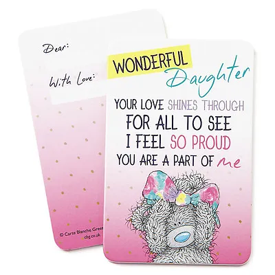 Wonderful Daughter Keepsake Card - Me To You • £5